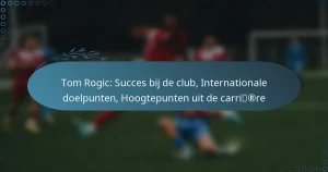 Read more about the article Tom Rogic: Succes bij de club, Internationale doelpunten, Hoogtepunten uit de carrière